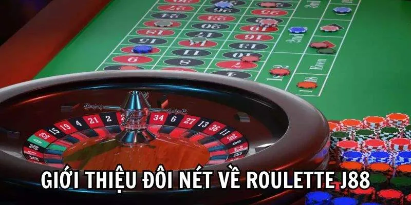 Giới thiệu về Roulette J88